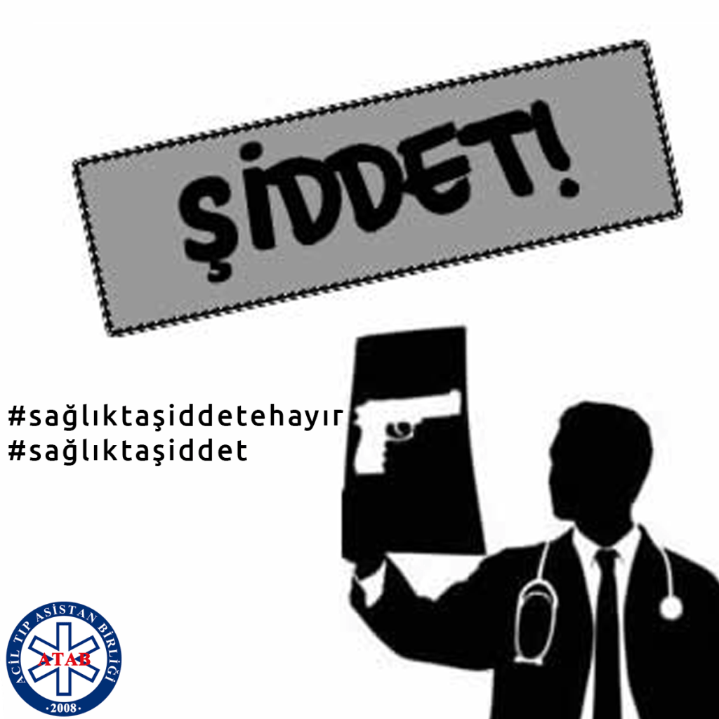 Sağlıkta Şiddete Hayır