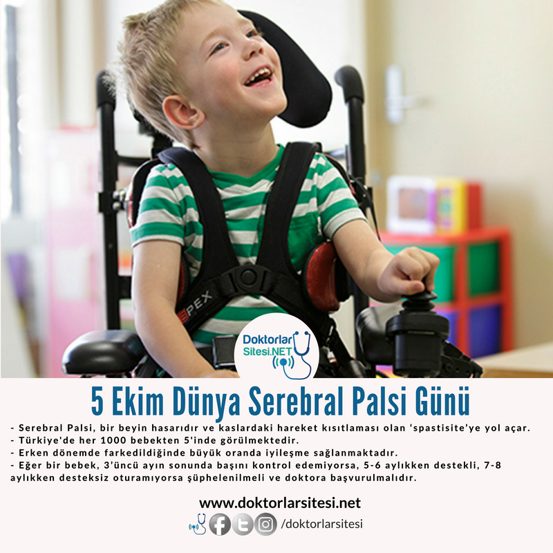 Serebral Palsi tedavisinde en önemli etken (5 Ekim Dünya Serebral Palsi&nbsp;Günü)