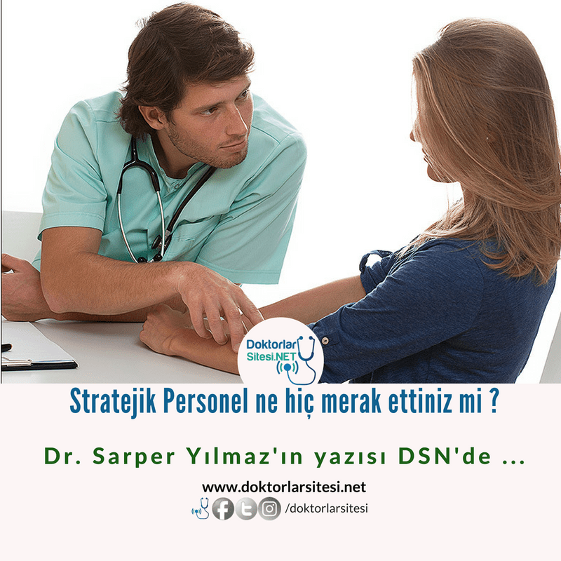 Stratejik Personel ne hiç merak ettiniz mi&nbsp;?