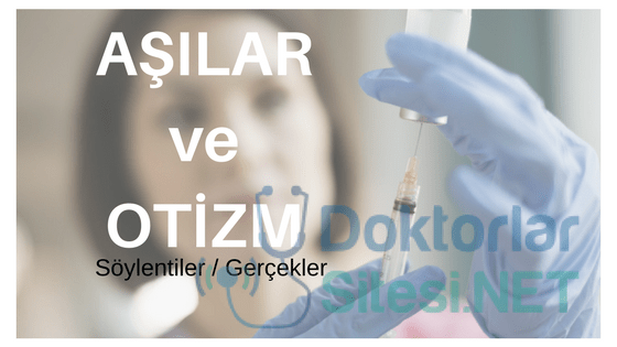 Otizm ve Aşılar Hakkında Merak Edilenler&nbsp;[İnfografik]