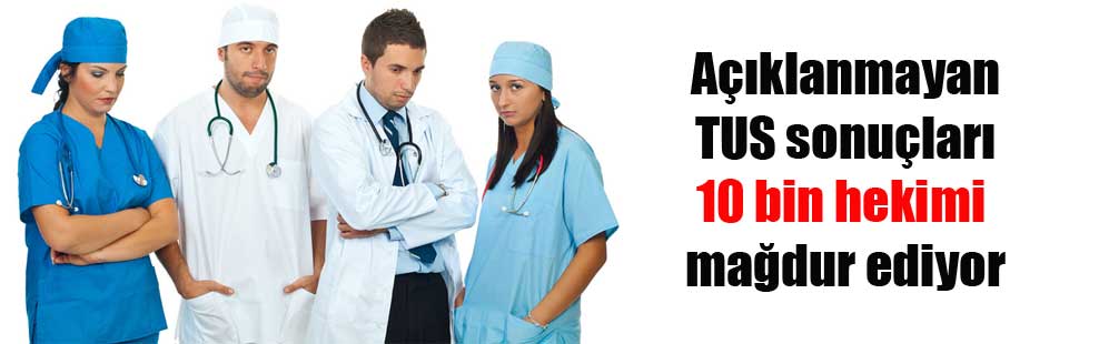 Davalık TUS Binlerce Hekimi Mağdur Etti! ÖSYM’ye Çağrı: ARTIK&nbsp;AÇIKLAYIN!