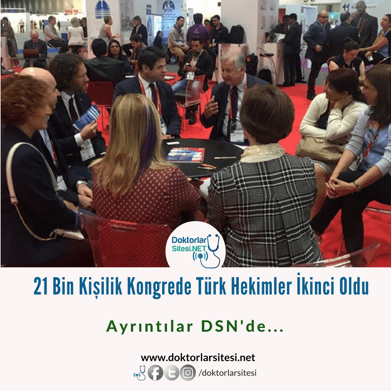 21 Bin Kişinin Katıldığı Kongrede Türk Hekimler İkinci&nbsp;Oldu!